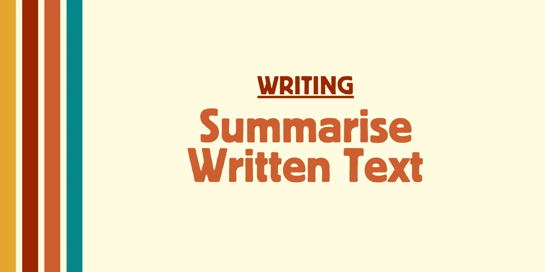 Summarize Written Text Formula